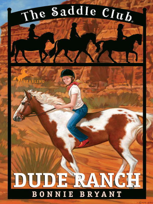 Title details for Dude Ranch by Bonnie Bryant - Available